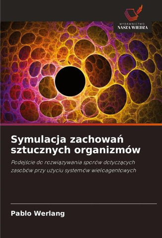 Symulacja zachowa¿ sztucznych organizmów