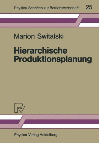 Hierarchische Produktionsplanung