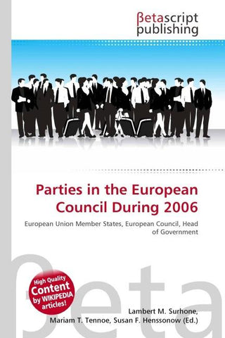 Parties in the European Council During 2006
