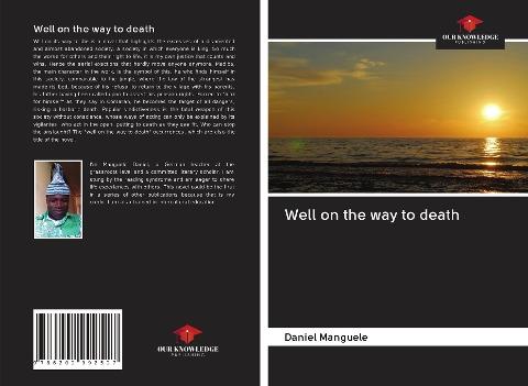 Well on the way to death