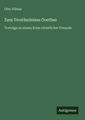 Zum Verständnisse Goethes