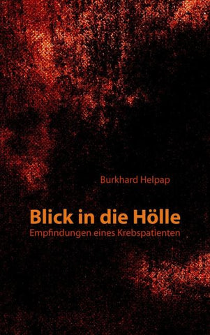 Blick in die Hölle