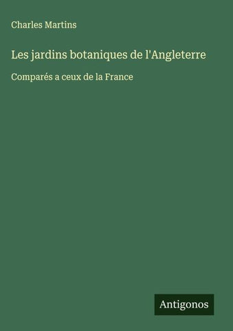 Les jardins botaniques de l'Angleterre