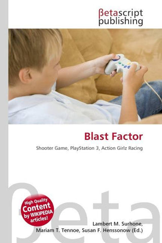 Blast Factor