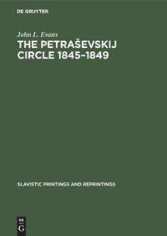 The Petraševskij circle 1845–1849