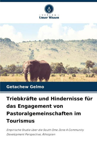 Triebkräfte und Hindernisse für das Engagement von Pastoralgemeinschaften im Tourismus