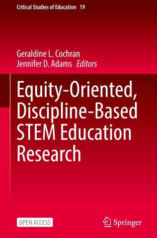 Equity-Oriented, Discipline-Based STEM Education Research