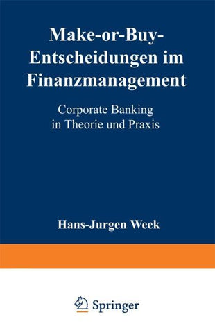 Make-or-Buy-Entscheidungen im Finanzmanagement