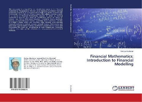 Financial Mathematics: Introduction to Financial Modelling