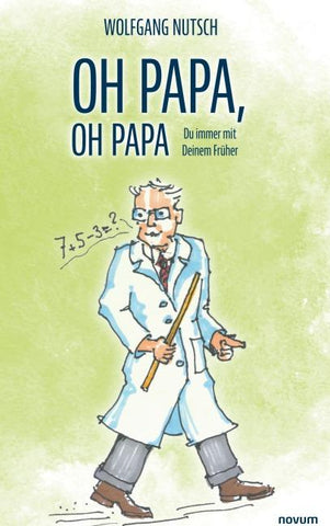 Oh Papa, oh Papa