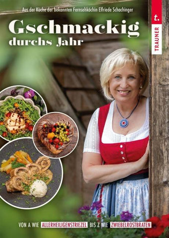 Gschmackig durchs Jahr