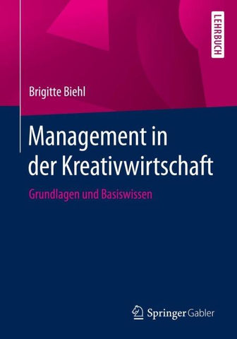 Management in der Kreativwirtschaft