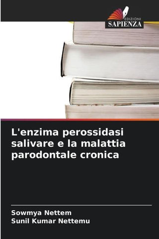 L'enzima perossidasi salivare e la malattia parodontale cronica