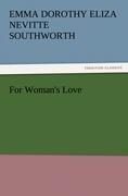 For Woman's Love