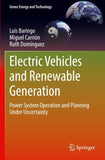 Electric Vehicles and Renewable Generation
