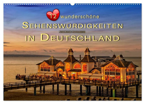 12 wunderschöne Sehenswürdigkeiten in Deutschland (Wandkalender 2026 DIN A2 quer), CALVENDO Monatskalender