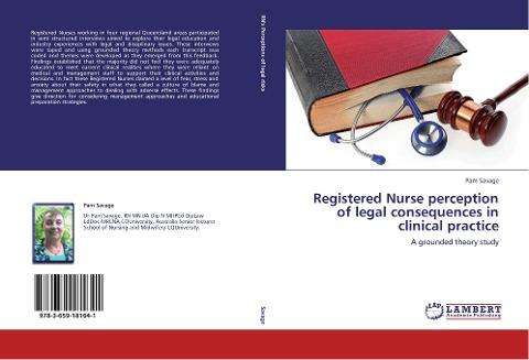 Registered Nurse perception of legal consequences in clinical practice