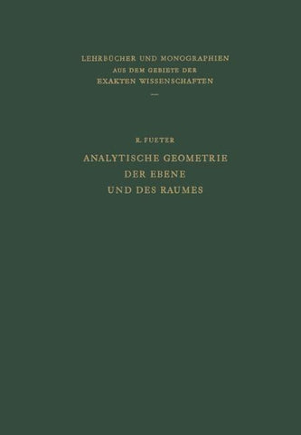 Analytische Geometrie der Ebene und des Raumes