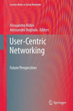 User-Centric Networking