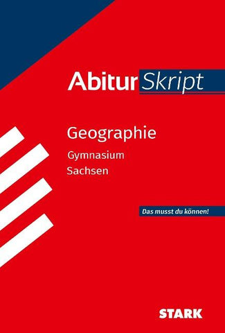 STARK Geographie - AbiturSkript Sachsen
