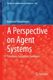 A Perspective on Agent Systems