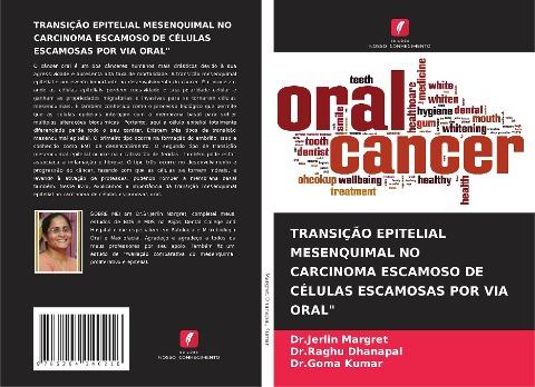 TRANSIÇÃO EPITELIAL MESENQUIMAL NO CARCINOMA ESCAMOSO DE CÉLULAS ESCAMOSAS POR VIA ORAL"