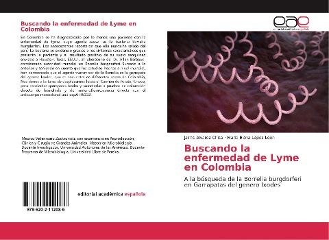 Buscando la enfermedad de Lyme en Colombia