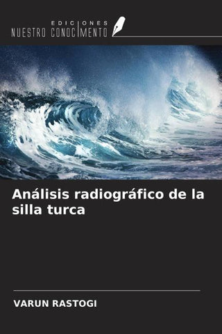 Análisis radiográfico de la silla turca
