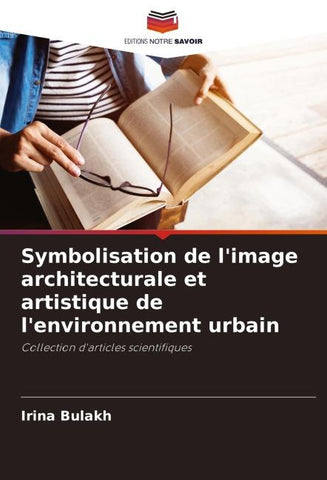 Symbolisation de l'image architecturale et artistique de l'environnement urbain