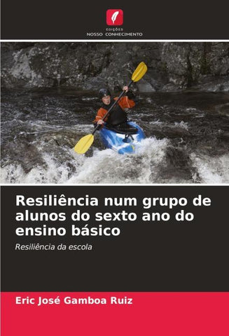 Resiliência num grupo de alunos do sexto ano do ensino básico