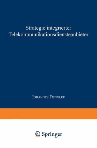 Strategie integrierter Telekommunikationsdiensteanbieter