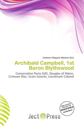 Archibald Campbell, 1st Baron Blythswood