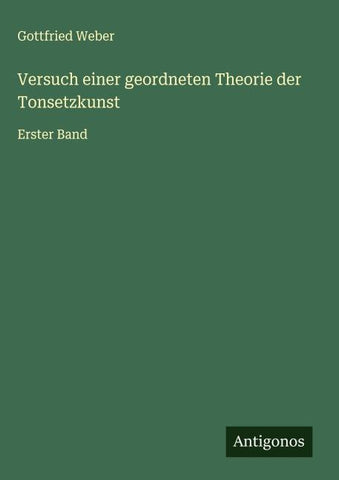 Versuch einer geordneten Theorie der Tonsetzkunst