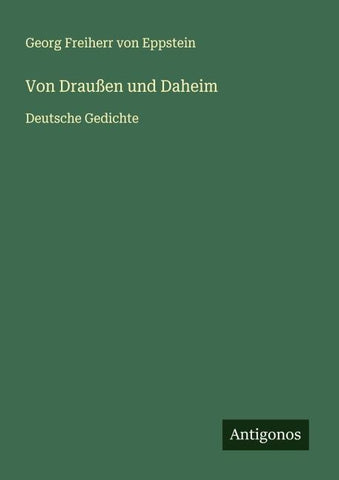 Von Draußen und Daheim