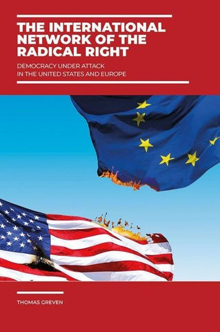 The International Network of the Radical Right