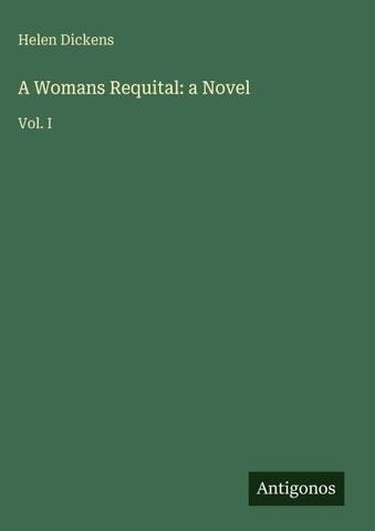 A Womans Requital: a Novel