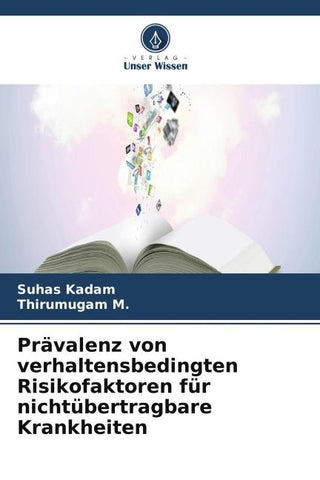 Prävalenz von verhaltensbedingten Risikofaktoren für nichtübertragbare Krankheiten