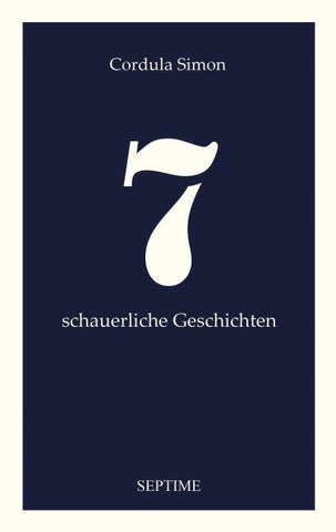7 schauerliche Geschichten