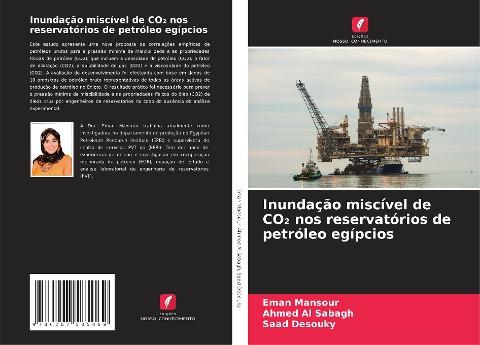 Inundação miscível de CO¿ nos reservatórios de petróleo egípcios