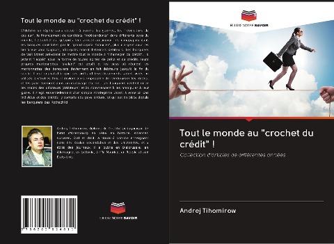 Tout le monde au "crochet du crédit" !