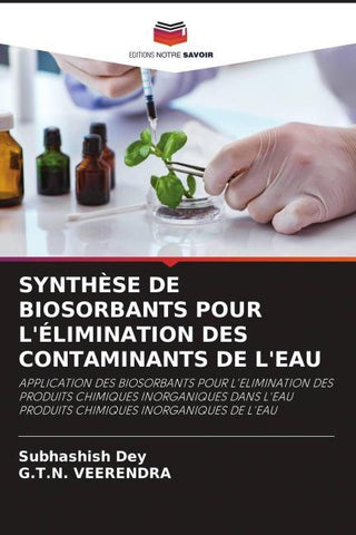 SYNTHÈSE DE BIOSORBANTS POUR L'ÉLIMINATION DES CONTAMINANTS DE L'EAU