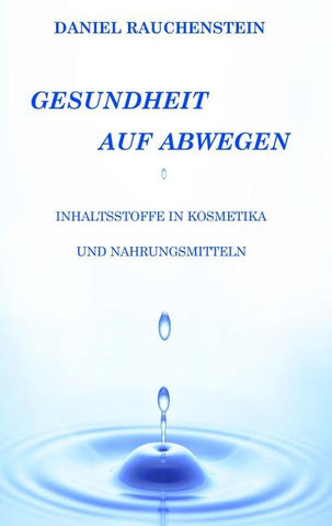 Gesundheit auf Abwegen