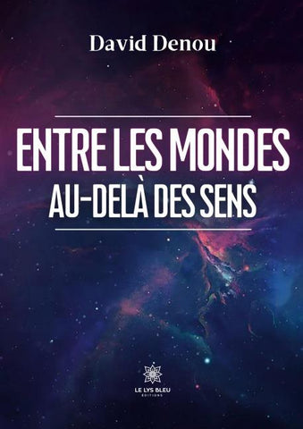 Entre les mondes