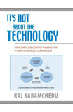 It's Not About the Technology