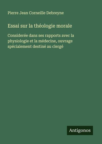 Essai sur la théologie morale