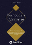 Burnout als Sinnkrise