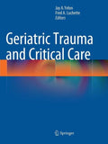 Geriatric Trauma and Critical Care
