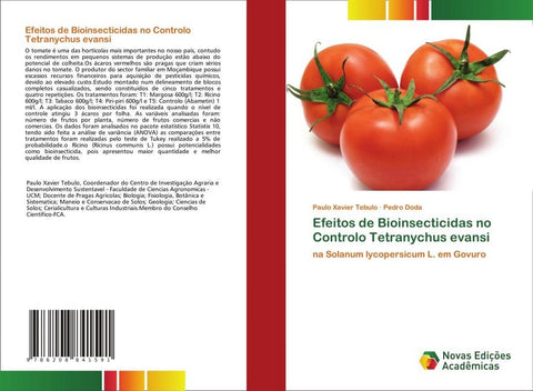 Efeitos de Bioinsecticidas no Controlo Tetranychus evansi