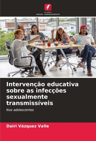 Intervenção educativa sobre as infecções sexualmente transmissíveis