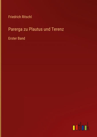 Parerga zu Plautus und Terenz